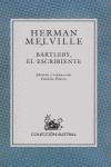 BARTLEBY, EL ESCRIBIENTE | 9788467020496 | MELVILLE, HERMAN