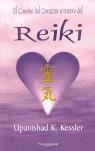 REIKI EL CAMINO DEL CORAZON | 9788496362543 | KESSLER, UPANISHAD K.