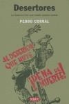 DESERTORES | 9788483066508 | CORRAL, PEDRO