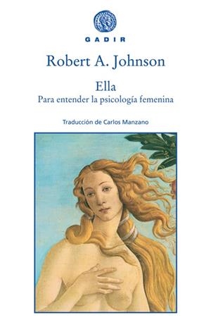 ELLA : PARA ENTENDER LA PSICOLOGIA FEMENINA | 9788493474805 | JOHNSON, ROBERT A