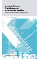 ADOLESCENTE EN LA TERAPIA FAMILIAR, EL | 9789505181148 | MICUCCI, JOSEPH A