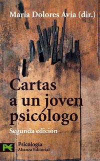 CARTAS A UN JOVEN PSICOLOGO | 9788420659886 | AVIA ARANDA, MARIA DOLORES