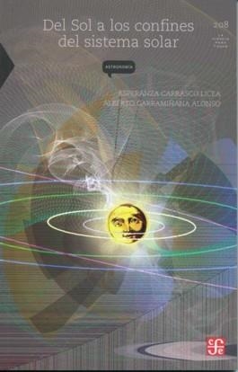 DEL SOL A LOS CONFINES DEL SISTEMA SOLAR | 9789681675653 | CARRASCO, ESPERANZA