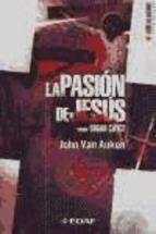 PASION DE JESUS SEGUN EDGAR CAYCE, LA | 9788441416888 | AUKEN, JOHN VAN