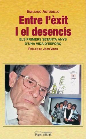 ENTRE L'EXIT I EL DESENCIS | 9788497793582 | ASTUDILLO I DOMENECH, EMILIANO