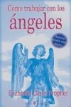 COMO TRABAJAR CON LOS ANGELES | 9788495513571 | PROPHET, ELIZABETH CLARE