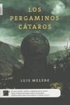 PERGAMINOS CATAROS, LOS | 9788496544185 | MELERO, LUIS