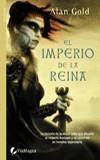 IMPERIO DE LA REINA, EL | 9788493467968 | GOLD, ALAN