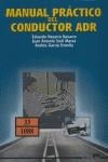 MANUAL PRACTICO DEL CONDUCTOR ADR | 9788486108441 | GARCÍA ESTRELLA, ANDRÉS