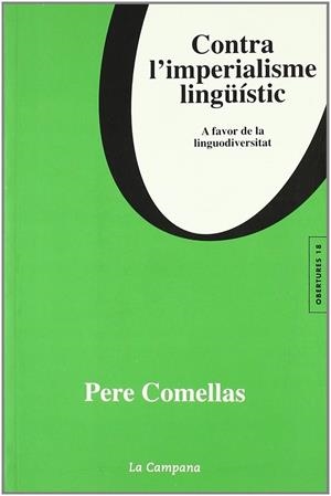 CONTRA L'IMPERIALISME LINGUISTIC | 9788495616791 | COMELLAS, PERE