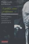 ESPAÑA COMO PROBLEMA 1 | 9788481095494 | LAIN ENTRALGO, PEDRO