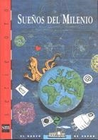 SUEÑOS DEL MILENIO | 9788434871250 | FERRERO, J. HARTLING, P. GIORDANO, M. HAGERUP, K.