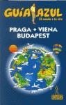 PRAGA, VIENA Y BUDAPEST GUIA AZUL | 9788480235174 | -