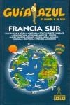 FRANCIA SUR GUIA AZUL | 9788480235242 | -