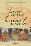 CENA SECRETA, LA | 9788401335907 | SIERRA, JAVIER