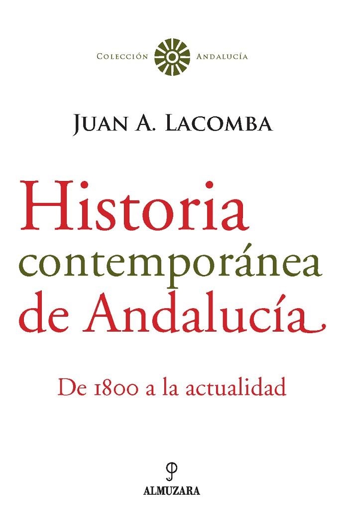 HISTORIA CONTEMPORANEA DE SEVILLA | 9788488586414 | LACOMBA, JUAN A.