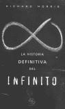 HISTORIA DEFINITIVA DEL INFINITO, LA | 9788440695826 | MORRIS, RICHARD