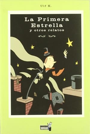 PRIMERA ESTRELLA Y OTROS RELATOS, LA | 9788496121959 | ULF K