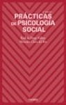 PRACTICAS DE PSICOLOGIA SOCIAL | 9788436820157 | DIRGO VALLEJO - CHICO DEL RIO