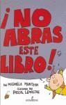 NO ABRAS ESTE LIBRO | 9788496517158 | MUNTEAN, MICHAELA
