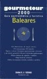 BALEARES, GUIA GASTRONOMICA Y TURISTICA | 9788449415944 | MIGUEL, ÁNGEL DE / COORD.