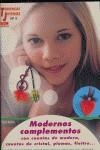 MODERNOS COMPLEMENTOS | 9788496365995 | MORAS, INGRID