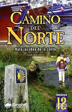 CAMINO DEL NORTE | 9788496192935 | ALONSO, JUANJO