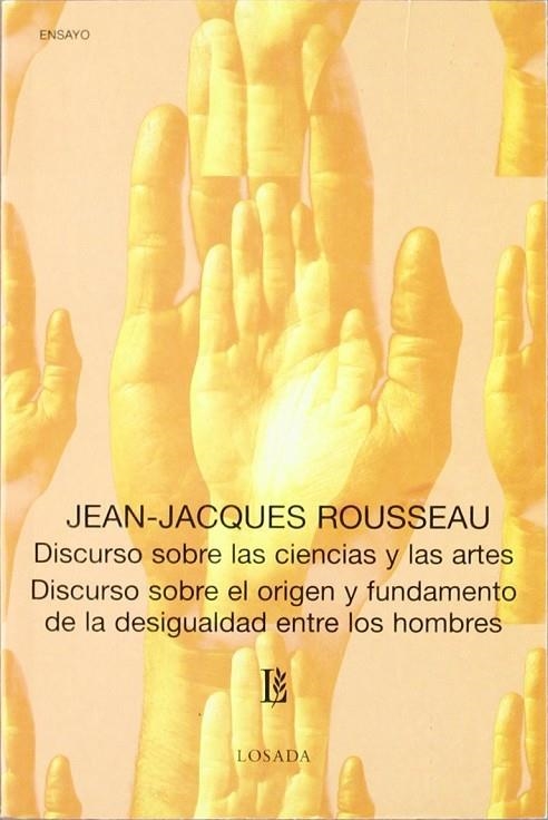 DISCURSO SOBRE LAS CIENCIAS Y LAS ARTES | 9789500304436 | ROUSSEAU, JEAN JACQUES
