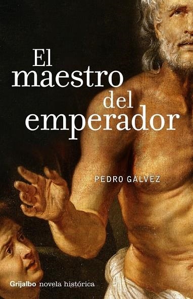 MAESTRO DEL EMPERADOR, EL | 9788425340154 | GALVEZ, PEDRO