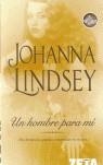 HOMBRE PARA MI, UN | 9788496581425 | LINDSEY, JOHANNA