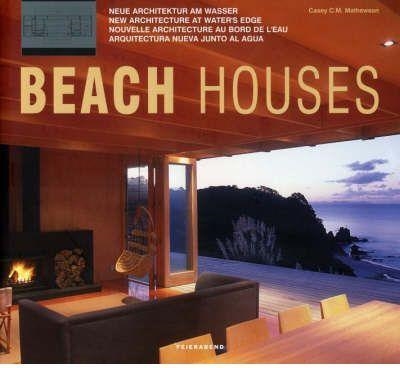 BEACH HOUSES | 9783899851670 | MATHEWSON, CASEY C M