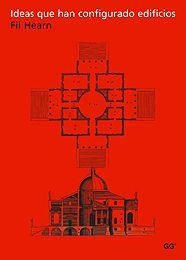 IDEAS QUE HAN CONFIGURADO EDIFICIOS | 9788425220357 | HEARN, FIL