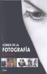 ICONOS DE LA FOTOGRAFIA | 9788481564099 | STEPAN, PETER