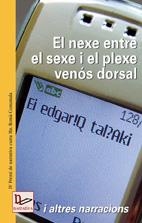 NEXE ENTRE EL SEXE I EL PLEXE VENOS DORSAL, EL | 9788497911993 | AAVV