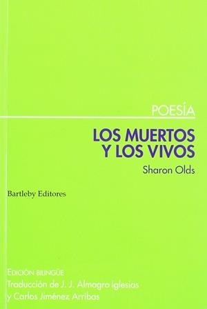 MUERTOS Y LOS VIVOS, LOS | 9788495408495 | OLDS, SHARON