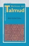 BELLEZAS DEL TALMUD : (ANTOLOGIA HEBRAICA) | 9788493497613 | CANSINOS ASSENS, RAFAEL TRAD.
