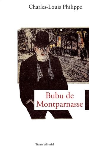 BUBU DE MONTPARNASSE | 9788489239531 | PHILIPPE, CHARLES-LOUIS