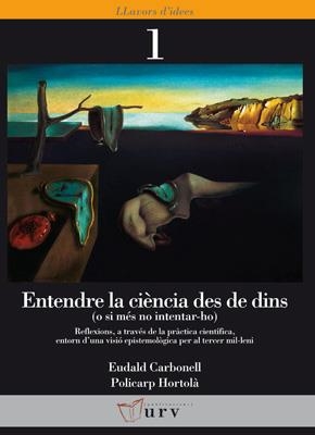 ENTENDRE LA CIENCIA DES DE DINS | 9788484240716 | CARBONELL / HORTOLA