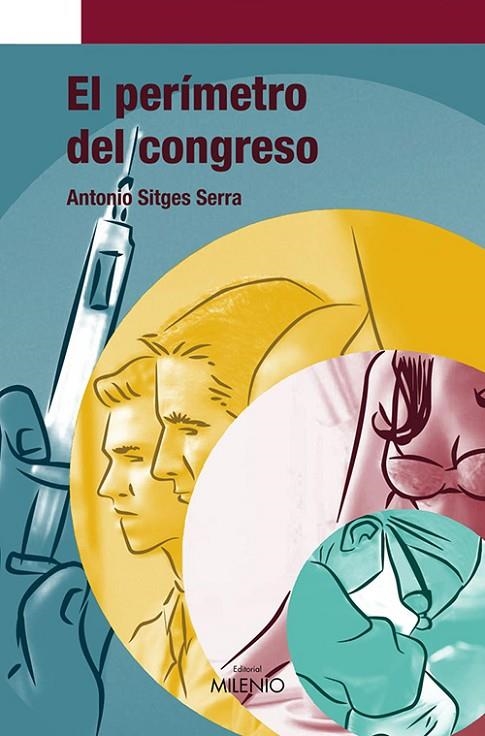 PERIMETRO DEL CONGRESO, EL | 9788497431866 | SITGES SERRA, ANTONIO