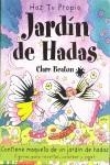 HAZ TU PROPIO JARDIN DE HADAS | 9788487680748 | BEATON, CLARE
