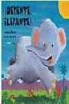 DETENTE ELEFANTE! | 9788487680656 | SHAVICK, ANDREA