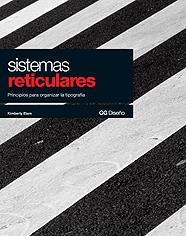 SISTEMAS RETICULARES : PRINCIPIOS PARA ORGANIZAR LA TIPOGRAF | 9788425220692 | ELAM, KIMBERLY