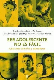 SER ADOLESCENTE NO ES FACIL | 9788497344890 | AAVV