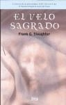 VELO SAGRADO, EL | 9788496626010 | SLAUGHTER, FRANK G.