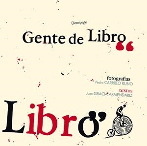 GENTE DE LIBRO | 9788493380199 | CARRILLO RUBIO, PEDRO