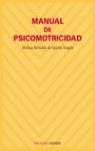 MANUAL DE PSICOMOTRICIDAD | 9788436820423 | BERNALDO DE QUIROS ARAGON, MONICA