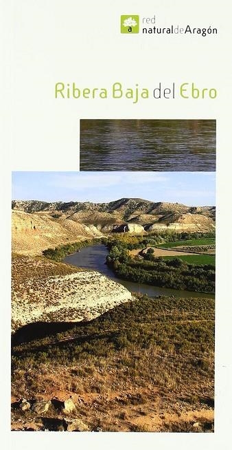 RIBERA BAJO DEL EBRO | 9788483218013 | VIÑUALES, EDUARDO / COORD.