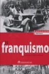 FRANQUISMO, EL | 9788496391390 | YLLÁN CALDERÓN, ESPERANZA / SANZ VILLANUEVA, SANTOS / COORD.