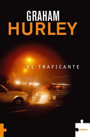 TRAFICANTE, EL | 9788489746473 | HURLEY, GRAHAM