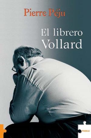 LIBRERO VOLLARD, EL | 9788489746558 | PEJU, PIERRE